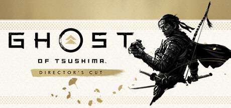 [PC]Ghost of Tsushima 对马岛之魂导演剪辑版
