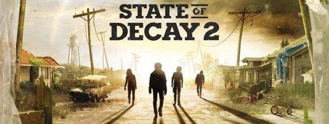 State of Decays 腐烂国度2一款丧尸生存游戏建造你的社区让npc队友信任你在充满危机的世界里活下去