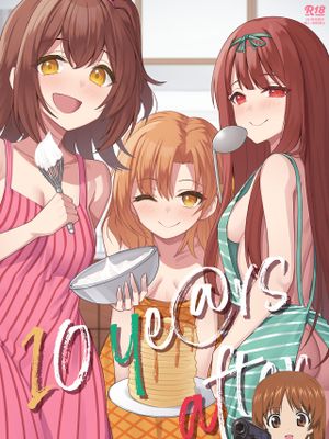 10 ye@rs after (アイドルマスター ミリオンライブ!)|十年之后