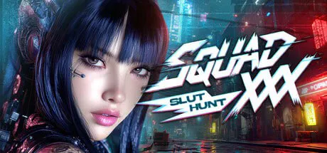 ［3D/SLG/PC/官中］特遣队XXX：荡妇围猎 /SQUAD XXX: Slut Hunt［5.9G］