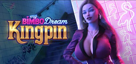 [SLG/PC/官中]我的宾博梦：幕后大佬 My Bimbo Dream: Kingpin v0.7.5 [5.5G][度盘/迅雷/ViKiNG]