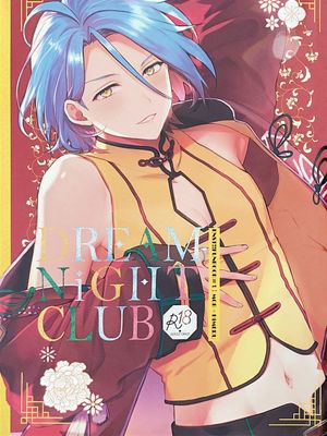[偶像夢幻祭]DREAM NiGHT CLUB