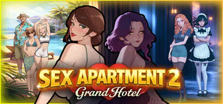 [SLG/PC] 性爱公寓 2：大酒店 Sex Apartment 2 Grand Hotel 官中步兵版 [3.72G]