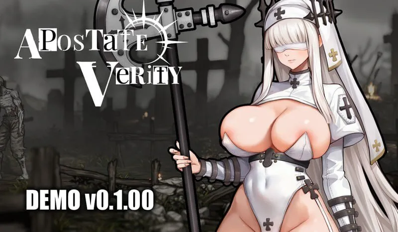 [PC/2D/ACT/精品/战斗]背信者真理 叛教的真理 Apostate Verity v0.1.10[PC316MB/迅雷转百度/迅雷/UC]
