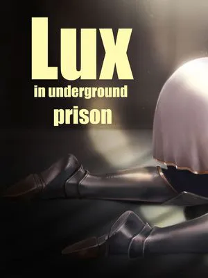 Lux In Underground Prison