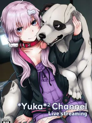 *Yuka*² Channel Live Streaming