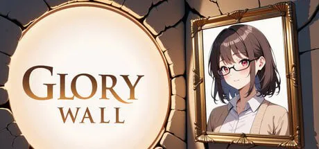 [SLG官中PC]光荣墙 Glory Wall!   [FM/BD 1G]