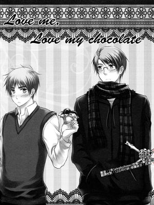 LOVE ME, LOVE MY CHOCOLATE(APH)