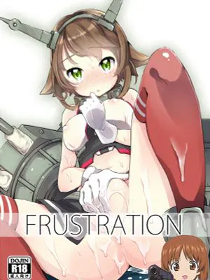 FRUSTRATION (艦隊これくしょん -艦これ-)