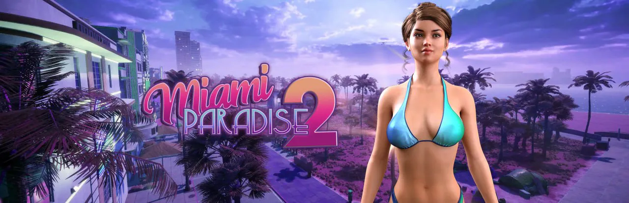 [3D英文PC动态步兵开放世界]迈阿密天堂2  Miami Paradise 2 [FM/BD 4G]
